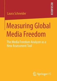 bokomslag Measuring Global Media Freedom