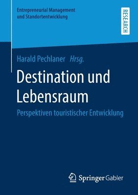 bokomslag Destination und Lebensraum