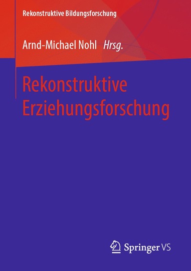 bokomslag Rekonstruktive Erziehungsforschung