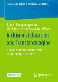 bokomslag Inclusion, Education and Translanguaging
