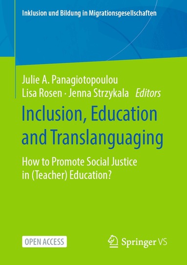 Julie A. Panagiotopoulou, Lisa Rosen, Jenna Strzykala - Inclusion, Education and Translanguaging, Häftad