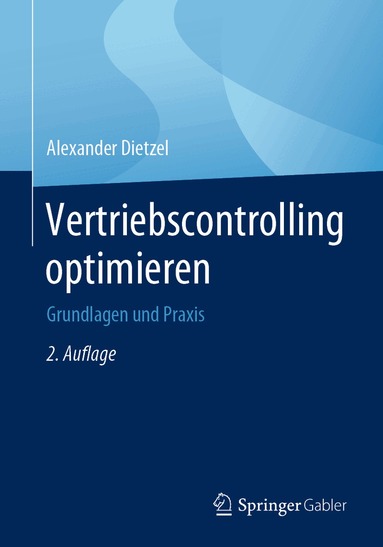 Alexander Dietzel - Vertriebscontrolling optimieren, Häftad