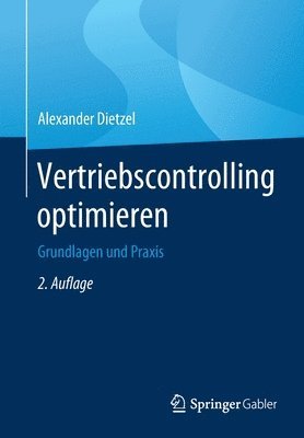 Alexander Dietzel - Vertriebscontrolling optimieren, Häftad