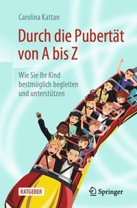 bokomslag Durch die Pubertt von A bis Z