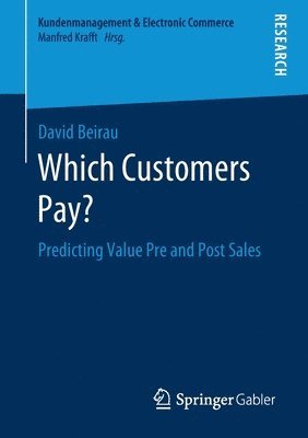 bokomslag Which Customers Pay?