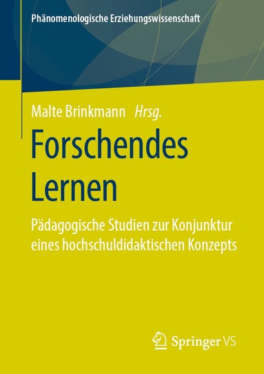 Malte Brinkmann - Forschendes Lernen, Häftad