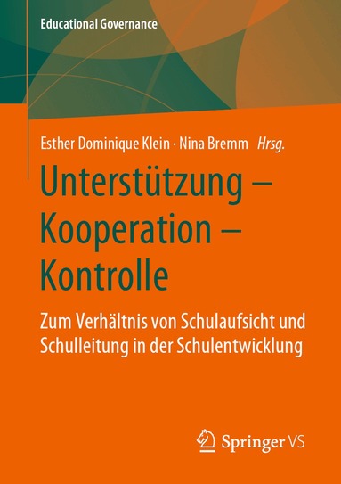 Esther Dominique Klein, Nina Bremm - Unterstützung – Kooperation – Kontrolle, Häftad