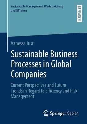 Sustainable Business Processes in Global Companies 1