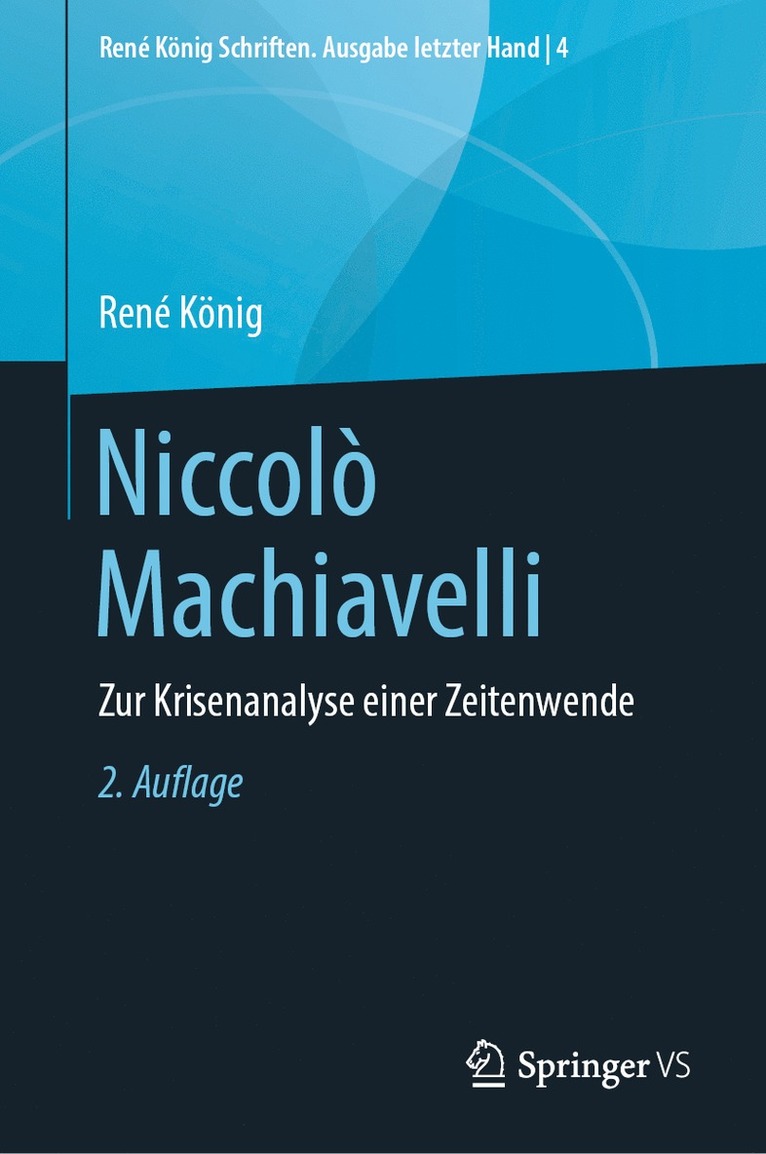 René König, Hans Peter König, René, Thurn - Niccolò Machiavelli, Inbunden