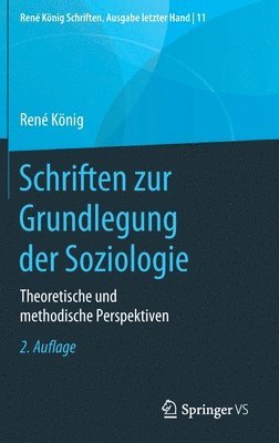 bokomslag Schriften zur Grundlegung der Soziologie