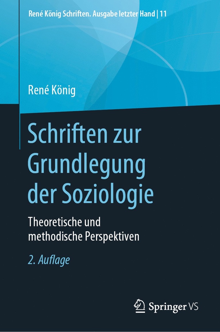 Schriften zur Grundlegung der Soziologie 1