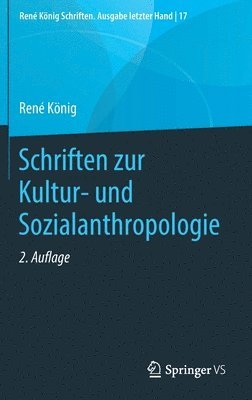 Schriften zur Kultur- und Sozialanthropologie 1