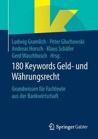 bokomslag 180 Keywords Geld- und Whrungsrecht