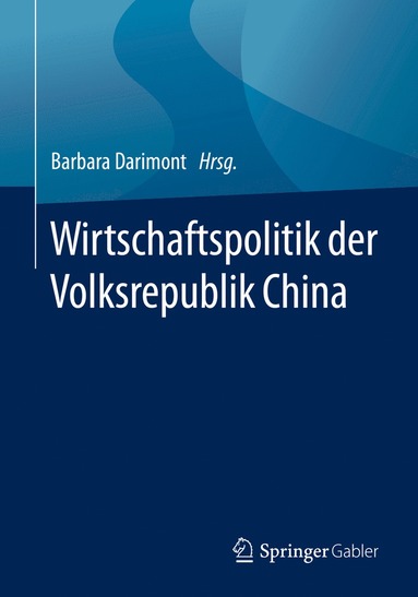 bokomslag Wirtschaftspolitik der Volksrepublik China