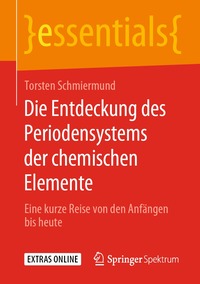 bokomslag Die Entdeckung des Periodensystems der chemischen Elemente