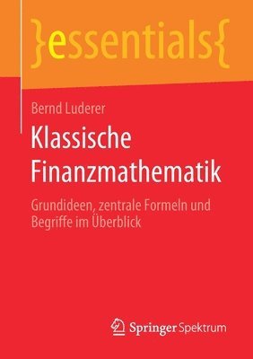 Klassische Finanzmathematik 1