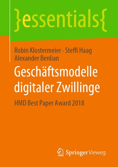 Robin Klostermeier, Steffi Haag, Alexander Benlian - Geschäftsmodelle digitaler Zwillinge, Häftad