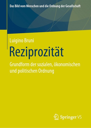 Luigino Bruni, Christoph Böhr - Reziprozität, Inbunden
