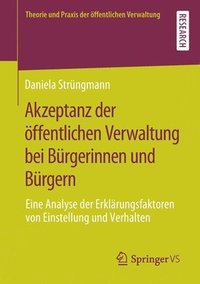 bokomslag Akzeptanz der ffentlichen Verwaltung bei Brgerinnen und Brgern