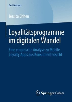 Loyalittsprogramme im digitalen Wandel 1