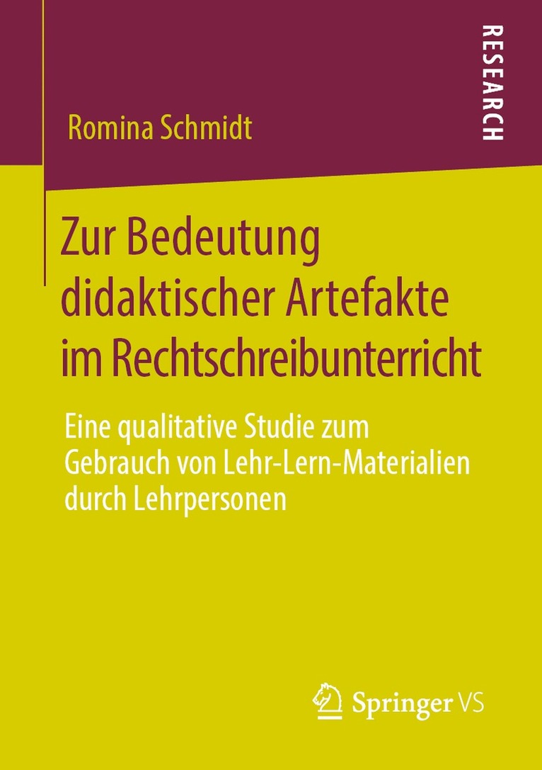 Zur Bedeutung didaktischer Artefakte im Rechtschreibunterricht 1