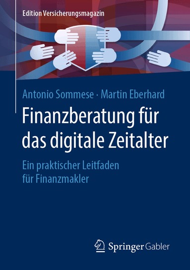 Antonio Sommese, Martin Eberhard - Finanzberatung für das digitale Zeitalter, Häftad