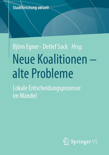 Björn Egner, Detlef Sack - Neue Koalitionen – alte Probleme, Häftad