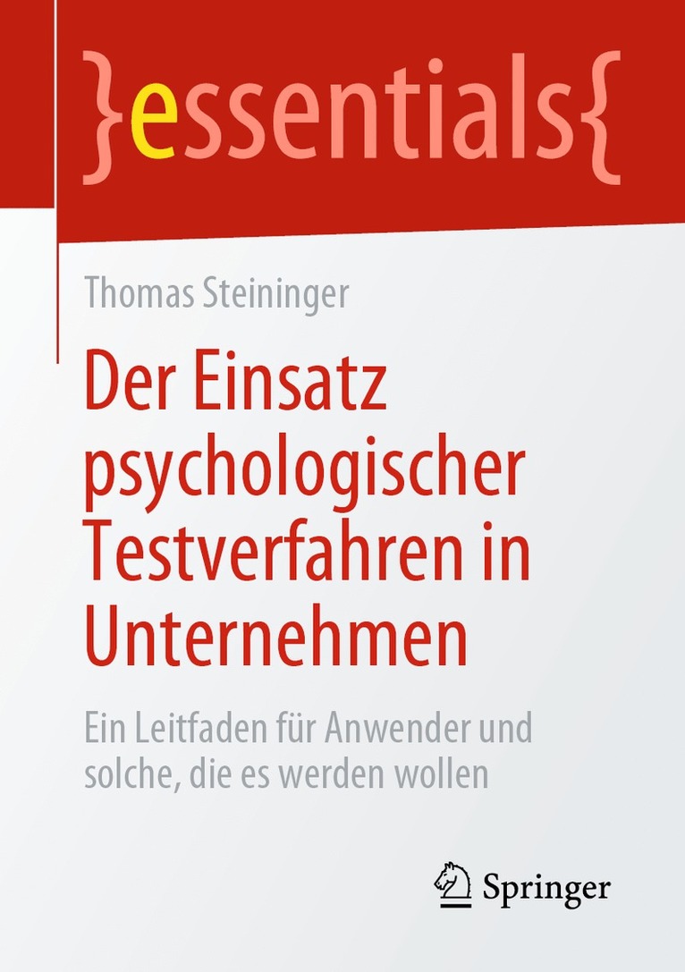 Der Einsatz psychologischer Testverfahren in Unternehmen 1