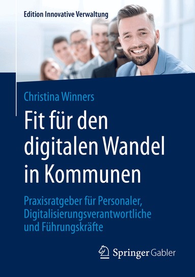 Christina Winners - Fit für den digitalen Wandel in Kommunen, Häftad
