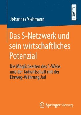 bokomslag Das S-Netzwerk und sein wirtschaftliches Potenzial