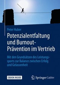 bokomslag Potenzialentfaltung und Burnout-Pravention im Vertrieb