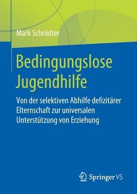 Bedingungslose Jugendhilfe 1