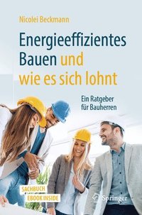 bokomslag Energieeffizientes Bauen und wie es sich lohnt