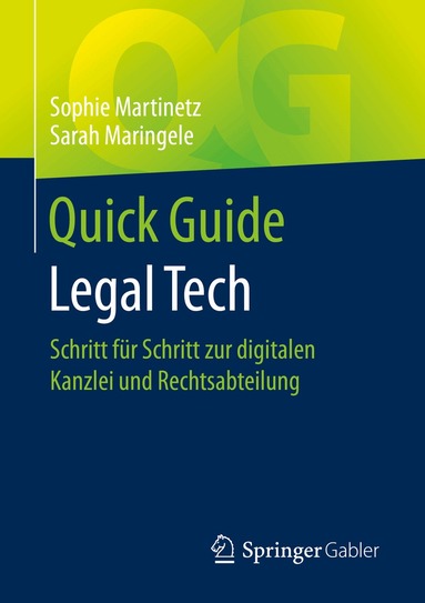 Sophie Martinetz, Sarah Maringele - Quick Guide Legal Tech, Häftad