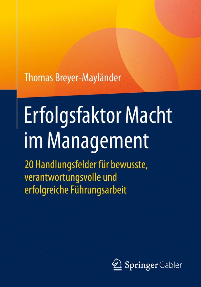 Thomas Breyer-Mayländer, Thomas Breyer-Maylander - Erfolgsfaktor Macht im Management, Häftad