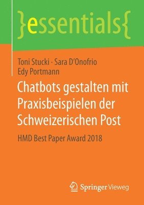 bokomslag Chatbots gestalten mit Praxisbeispielen der Schweizerischen Post