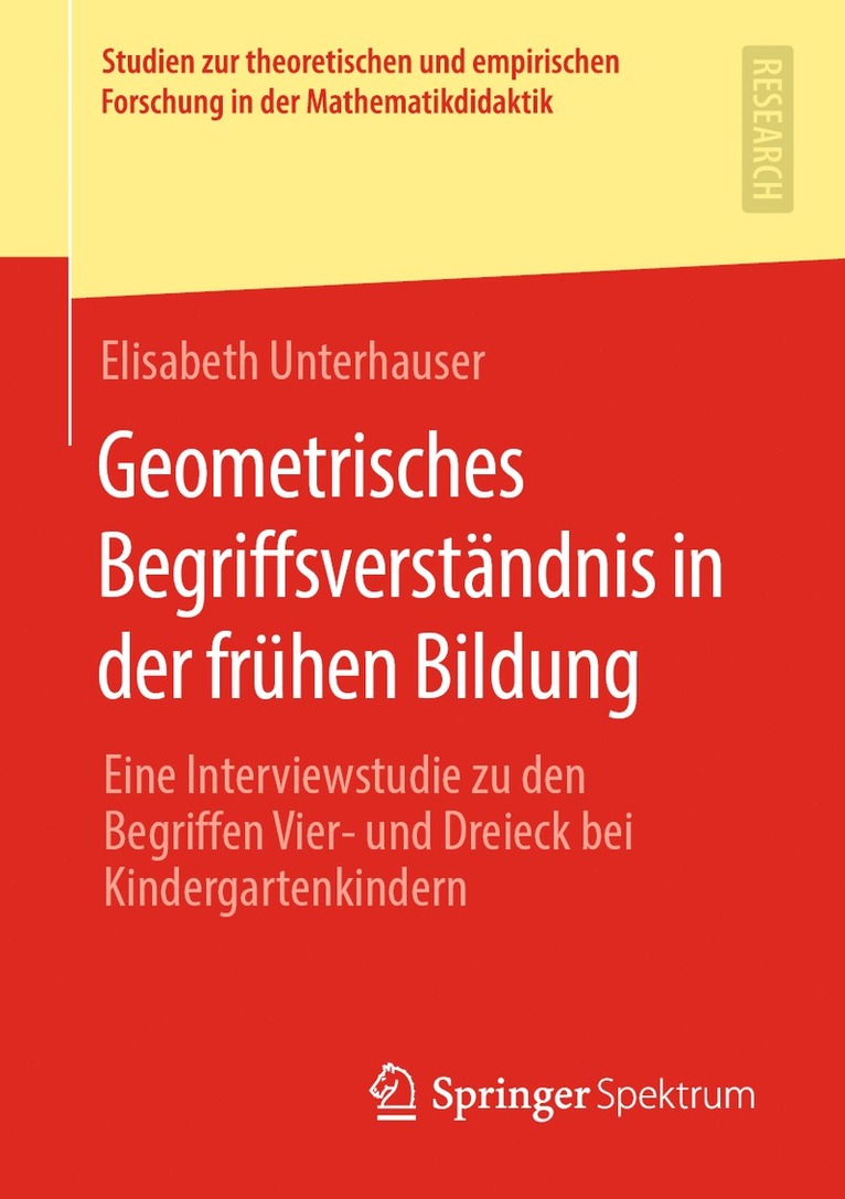 Elisabeth Unterhauser - Geometrisches Begriffsverständnis in der frühen Bildung, Häftad