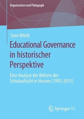 bokomslag Educational Governance in historischer Perspektive