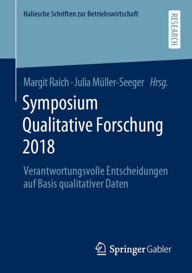 Margit Raich, Julia Müller-Seeger - Symposium Qualitative Forschung 2018, Häftad