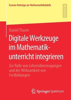 bokomslag Digitale Werkzeuge im Mathematikunterricht integrieren