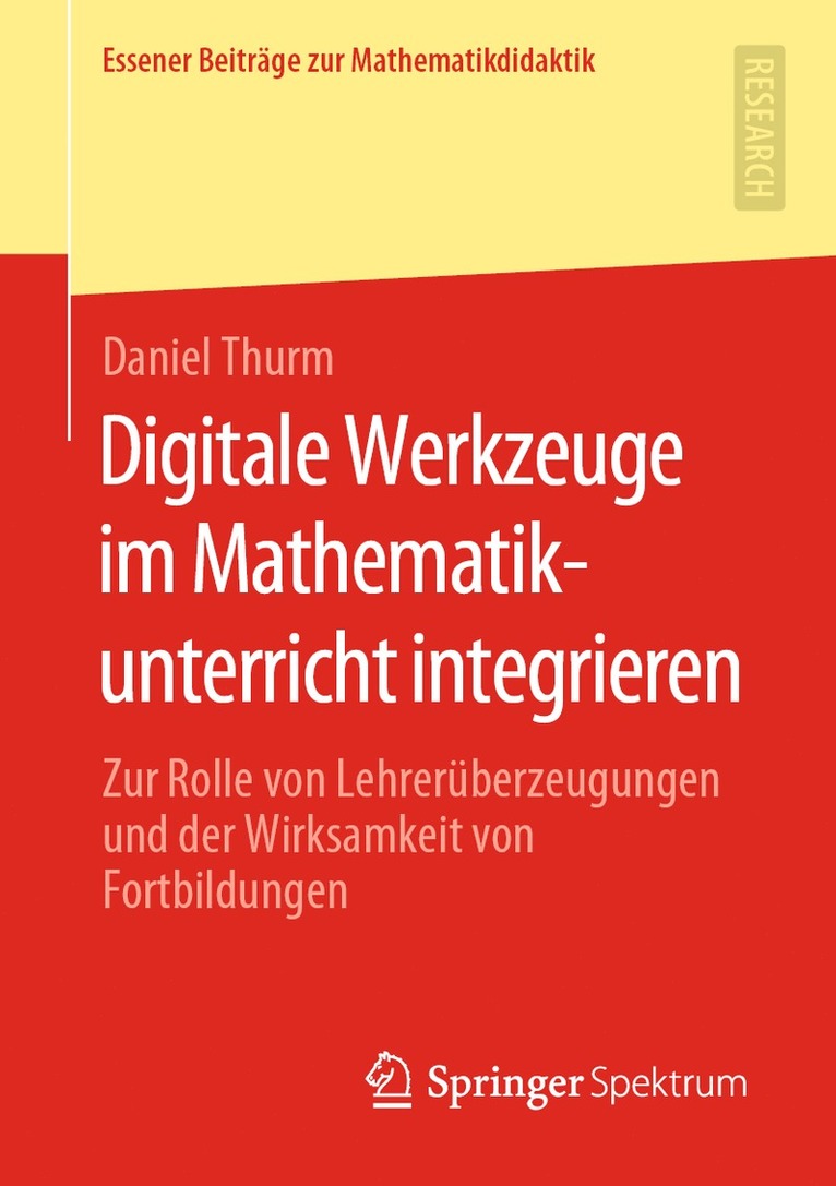 Daniel Thurm - Digitale Werkzeuge im Mathematikunterricht integrieren, Häftad