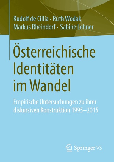 Rudolf de Cillia, Ruth Wodak, Markus Rheindorf, Sabine Lehner - Österreichische Identitäten im Wandel, Häftad