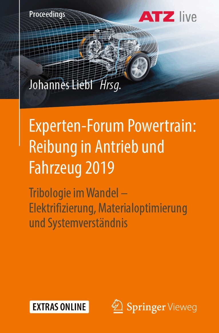 Johannes Liebl - Experten-Forum Powertrain: Reibung in Antrieb und Fahrzeug 2019, Häftad