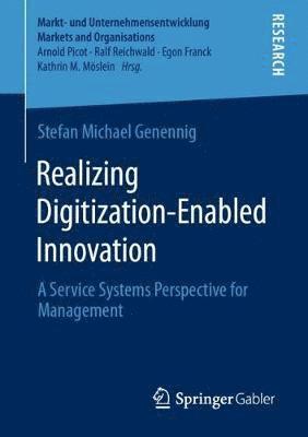 bokomslag Realizing Digitization-Enabled Innovation