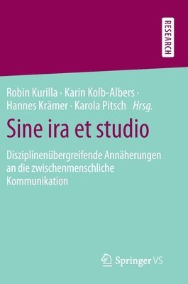 Robin Kurilla, Karin Kolb-Albers, Hannes Krämer, Karola Pitsch - Sine ira et studio, Inbunden