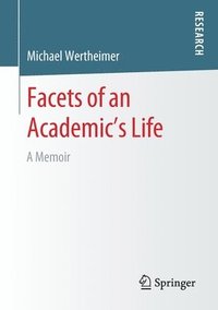 bokomslag Facets of an Academics Life