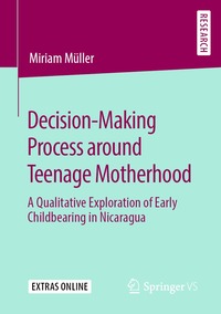 bokomslag Decision-Making Process around Teenage Motherhood