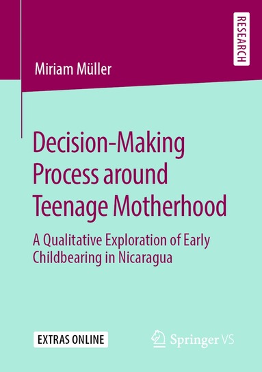 bokomslag Decision-Making Process around Teenage Motherhood