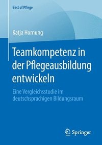 bokomslag Teamkompetenz in der Pflegeausbildung entwickeln