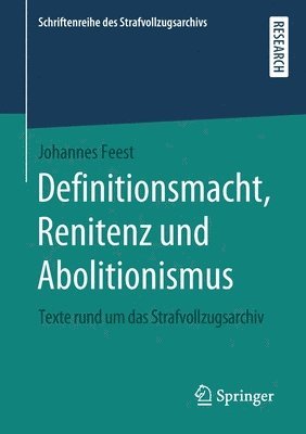 Definitionsmacht, Renitenz und Abolitionismus 1